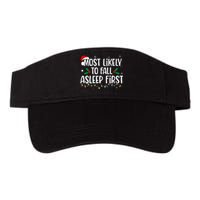 Most Likely To Fall Asleep First Funny Xmas Family Valucap Bio-Washed Visor