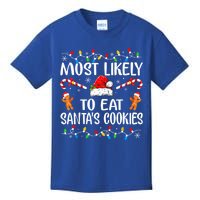 Most Likely To Eat Santas Cookies Family Christmas Holiday Gift Kids T-Shirt