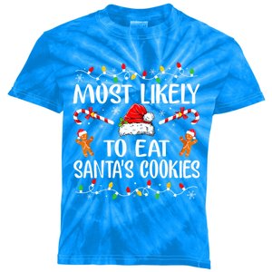 Most Likely To Eat Santas Cookies Family Christmas Holiday Gift Kids Tie-Dye T-Shirt