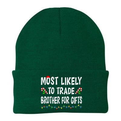 Most Likely To Trade Brother Gifts Funny Family Christmas Knit Cap Winter Beanie