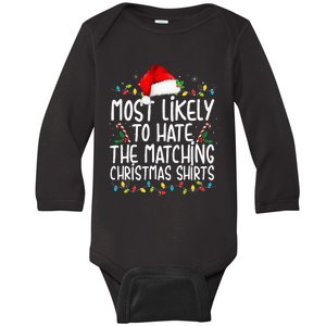 Most Likely To Hate Matching Christmas Funny Family Matching Baby Long Sleeve Bodysuit