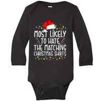 Most Likely To Hate Matching Christmas Funny Family Matching Baby Long Sleeve Bodysuit