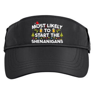 Most Likely To Start The Shenanigans Funny Family Christmas Adult Drive Performance Visor