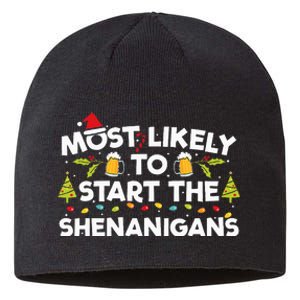 Most Likely To Start The Shenanigans Funny Family Christmas Sustainable Beanie