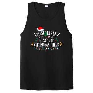 Most Likely To Spread Christmas Cheer Family Xmax Meaningful Gift PosiCharge Competitor Tank