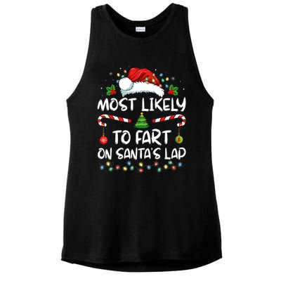 Most Likely To Fart On SantaS Lap Family Christmas Holiday Ladies PosiCharge Tri-Blend Wicking Tank