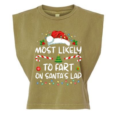 Most Likely To Fart On SantaS Lap Family Christmas Holiday Garment-Dyed Women's Muscle Tee