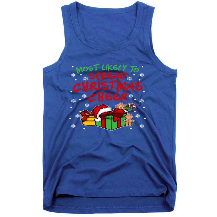 Most Likely To Spread Christmas Cheer Gift Tank Top