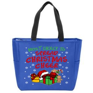 Most Likely To Spread Christmas Cheer Gift Zip Tote Bag