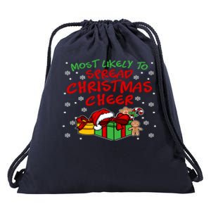 Most Likely To Spread Christmas Cheer Gift Drawstring Bag