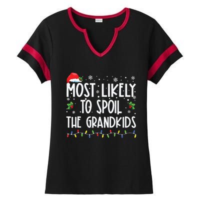 Most Likely To Spoil The Grandkids Funny Christmas Grandma Ladies Halftime Notch Neck Tee