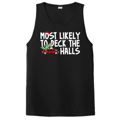 Most Likely To Deck The Halls Christmas Holiday PosiCharge Competitor Tank