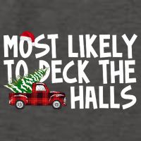 Most Likely To Deck The Halls Christmas Holiday Vector Backpack