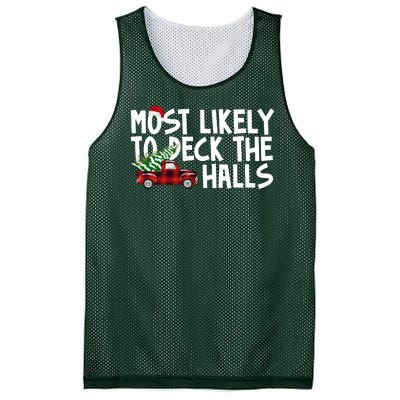 Most Likely To Deck The Halls Christmas Holiday Mesh Reversible Basketball Jersey Tank