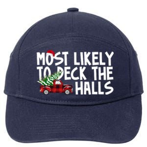 Most Likely To Deck The Halls Christmas Holiday 7-Panel Snapback Hat