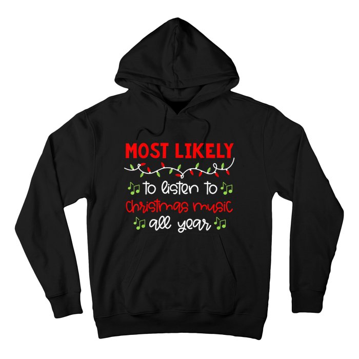 Most Likely To Shirt Funny Matching Family Christmas PJs Hoodie