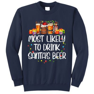 Most Likely To Drink SantaS Beer Matching Christmas Sweatshirt