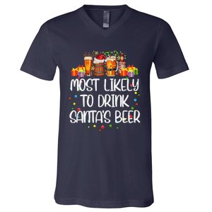 Most Likely To Drink SantaS Beer Matching Christmas V-Neck T-Shirt