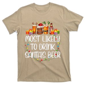 Most Likely To Drink SantaS Beer Matching Christmas T-Shirt