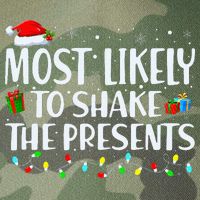 Most Likely To Shake The Presents Family Matching Christmas Legacy Tie Dye Trucker Hat