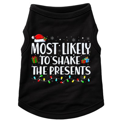 Most Likely To Shake The Presents Family Matching Christmas Doggie Tank