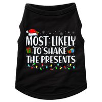 Most Likely To Shake The Presents Family Matching Christmas Doggie Tank