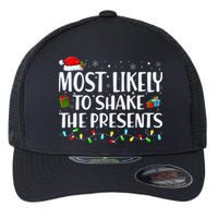 Most Likely To Shake The Presents Family Matching Christmas Flexfit Unipanel Trucker Cap