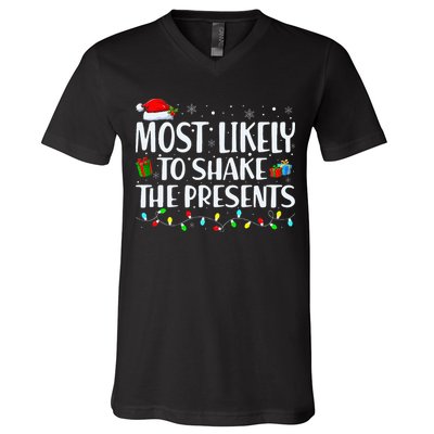 Most Likely To Shake The Presents Family Matching Christmas V-Neck T-Shirt