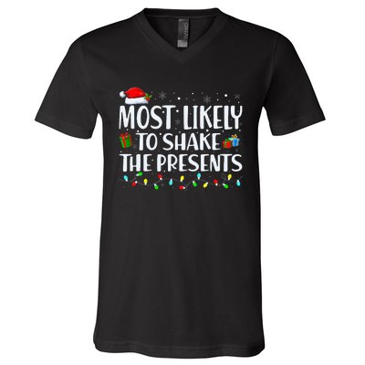 Most Likely To Shake The Presents Family Matching Christmas V-Neck T-Shirt