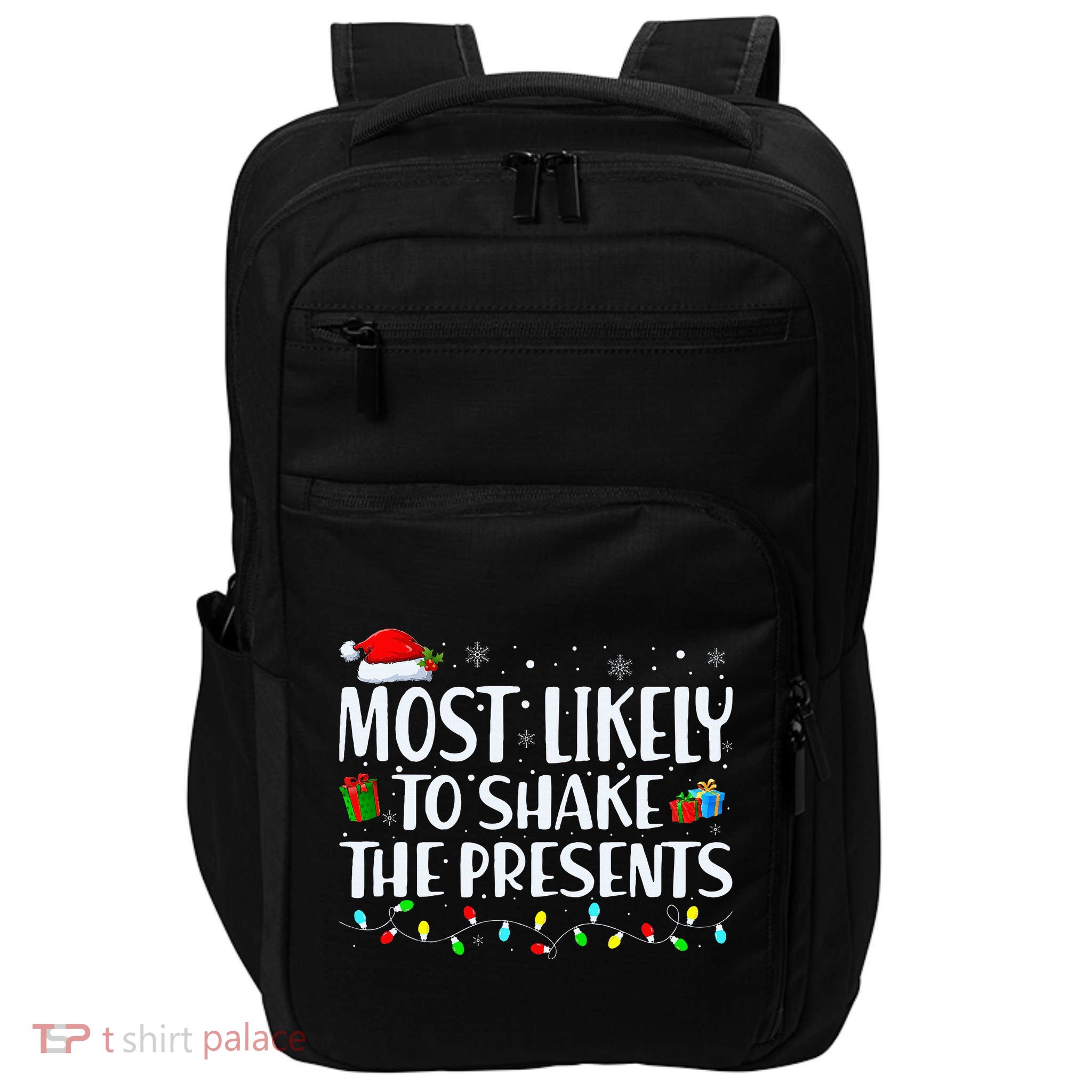 Most Likely To Shake The Presents Family Matching Christmas Impact Tech Backpack