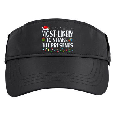 Most Likely To Shake The Presents Family Matching Christmas Adult Drive Performance Visor