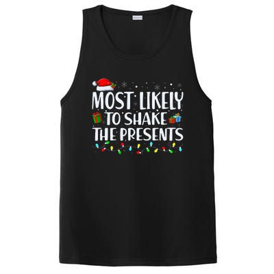 Most Likely To Shake The Presents Family Matching Christmas PosiCharge Competitor Tank