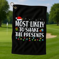 Most Likely To Shake The Presents Family Matching Christmas Golf Towel