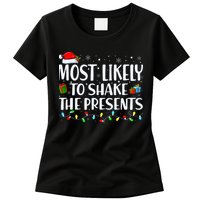 Most Likely To Shake The Presents Family Matching Christmas Womens T-Shirt