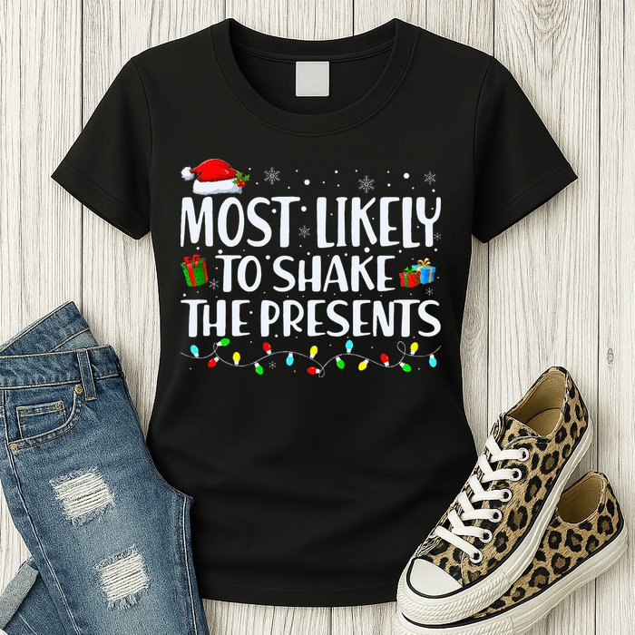 Most Likely To Shake The Presents Family Matching Christmas Womens T-Shirt
