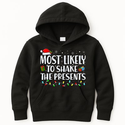 Most Likely To Shake The Presents Family Matching Christmas Kids Hoodie