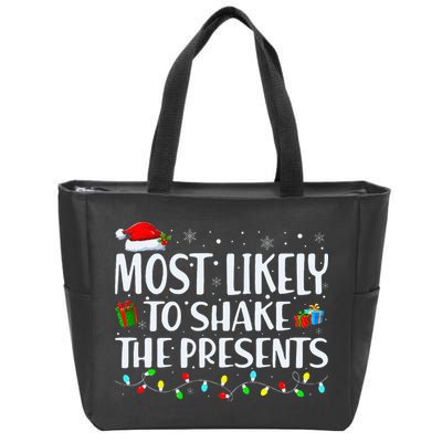 Most Likely To Shake The Presents Family Matching Christmas Zip Tote Bag