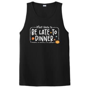 Most Likely To Be Late To Dinner Christmas Xmas Holiday PosiCharge Competitor Tank