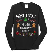 Most Likely To Bake Christmas Cookies Funny Christmas Family Matching Cute Chr Long Sleeve Shirt