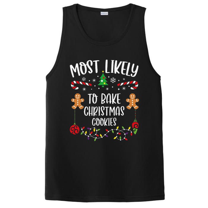 Most Likely To Bake Christmas Cookies Funny Christmas Family Matching Cute Chr PosiCharge Competitor Tank