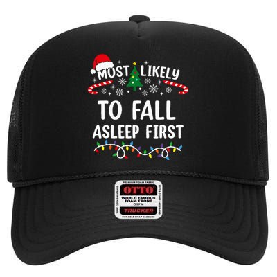 Most Likely To Fall Asleep First Funny Family Christmas High Crown Mesh Back Trucker Hat