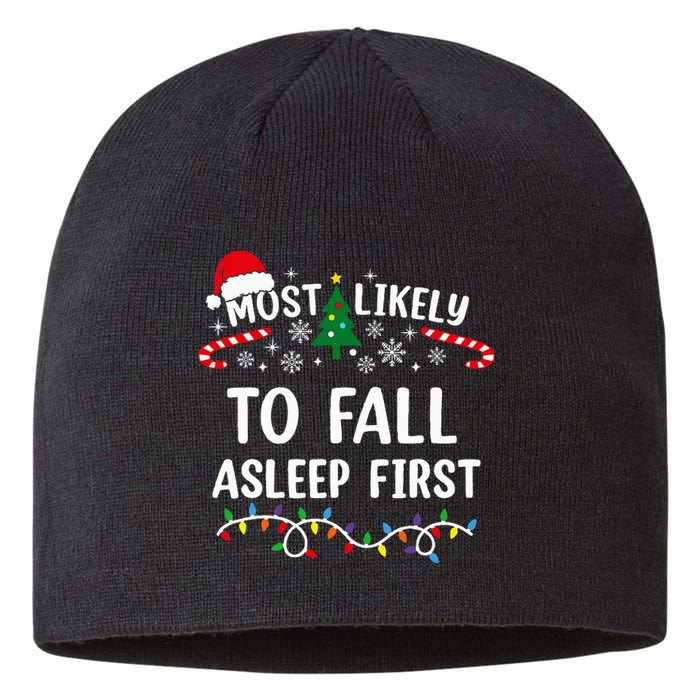 Most Likely To Fall Asleep First Funny Family Christmas Sustainable Beanie