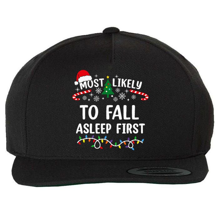 Most Likely To Fall Asleep First Funny Family Christmas Wool Snapback Cap