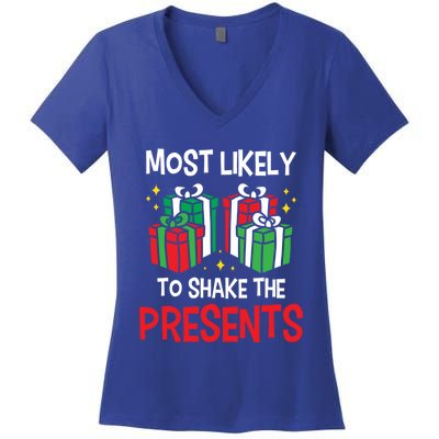 Most Likely To Shake The Presents Funny Holiday Christmas Gift Women's V-Neck T-Shirt