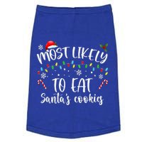 Most Likely To Eat Santas Cookies Family Christmas Holiday Gift Doggie Tank