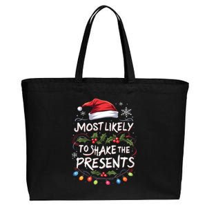 Most Likely To Shake The Presents Squad Family Christmas Cool Gift Cotton Canvas Jumbo Tote