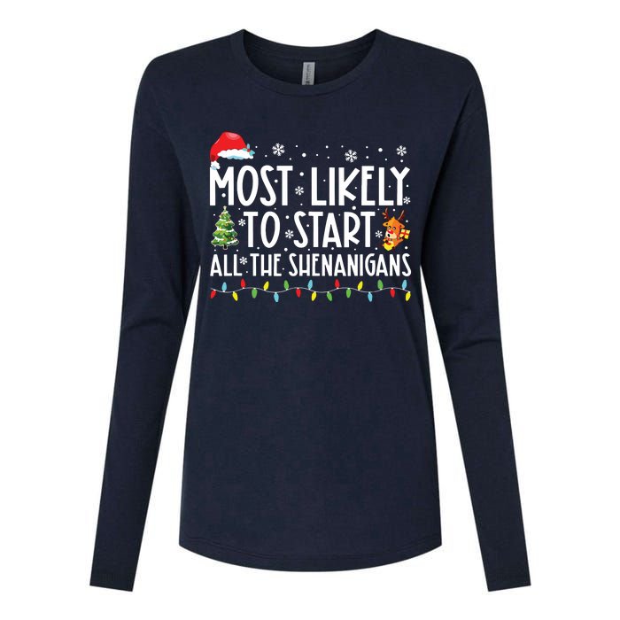 Most Likely To Start All The Shenanigans Family Xmas Holiday Womens Cotton Relaxed Long Sleeve T-Shirt