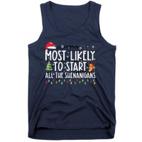 Most Likely To Start All The Shenanigans Family Xmas Holiday Tank Top