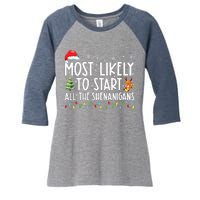 Most Likely To Start All The Shenanigans Family Xmas Holiday Women's Tri-Blend 3/4-Sleeve Raglan Shirt