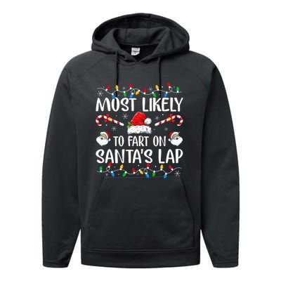 Most Likely To Fart On SantaS Lap Family Matching Christmas Performance Fleece Hoodie